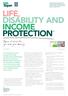 LIFE, DISABILITY AND INCOME PROTECTION
