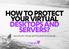 HOW TO PROTECT YOUR VIRTUAL DESKTOPS AND SERVERS? Security for Virtual and Cloud Environments
