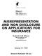 MISREPRESENTATION AND NON DISCLOSURE ON APPLICATIONS FOR INSURANCE
