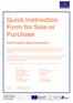 Quick Instruction Form for Sale or Purchase