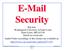 E-Mail Security. Raj Jain. Washington University in St. Louis