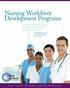 Nursing Workforce Development Programs