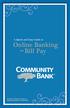 A Quick and Easy Guide to Online Banking. Bill Pay AND. by Paul A. Murphy, author of Banking Online For Dummies