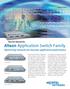Alteon Application Switch Family Optimizing networks for business application performance