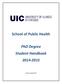 School of Public Health. PhD Degree Student Handbook 2014-2015