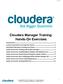 Cloudera Manager Training: Hands-On Exercises