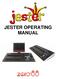 JESTER OPERATING MANUAL