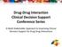 Drug-Drug Interaction Clinical Decision Support Conference Series