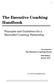 The Executive Coaching Handbook