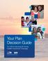 Decision Guide. For 2014 Individual & Family Health Insurance Coverage
