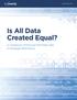 Is All Data Created Equal?