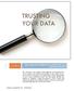 TRUSTING YOUR DATA. How companies benefit from a reliable data using Information Steward 1/2/2013