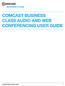 Comcast Business Class Audio and Web