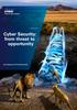 Cyber Security: from threat to opportunity