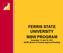 FERRIS STATE UNIVERSITY MSW PROGRAM November 13 and 18, 2013 NOTE: Board of Trustees Approval Pending
