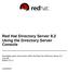Red Hat Directory Server 8.2 Using the Directory Server Console