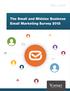 {the guide} The Small and Midsize Business Email Marketing Survey 2013