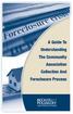 A Guide To Understanding The Community Association Collection And Foreclosure Process