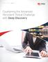 A Trend Micro White Paper April 2013. Countering the Advanced Persistent Threat Challenge with Deep Discovery