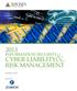 INFORMATION SECURITY CYBER LIABILITY RISK MANAGEMENT. October 2013. Sponsored by: