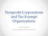 Nonprofit Corporations and Tax-Exempt Organizations. Laura Hughes laura.hughes@dinsmore.com