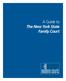 A Guide to The New York State Family Court