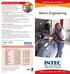 Motor Engineering TECHNICAL SCHOOL. Build your future the INTEC way. From the Principal s desk. Mechanical Studies
