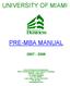 UNIVERSITY OF MIAMI PRE-MBA MANUAL