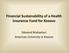 Financial Sustainability of a Health Insurance Fund for Kosovo. Edmond Muhaxheri American University in Kosovo