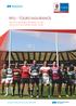 RFU - TOURS INSURANCE SPECIALLY DESIGNED INSURANCE COVER FOR ALL RFU AUTHORISED RUGBY TOURS
