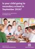 Is your child going to secondary school in September 2016?