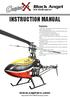 INSTRUCTION MANUAL. Black Angel. www.copterx.com. Features. Kit Helicopter. Copyright 2009 KY MODEL Company Limited.