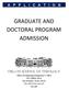 GRADUATE AND DOCTORAL PROGRAM ADMISSION