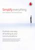 Simplify everything with Vodafone One Net Business