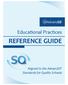 Educational Practices REFERENCE GUIDE. Aligned to the AdvancED Standards for Quality Schools