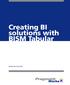 Creating BI solutions with BISM Tabular. Written By: Dan Clark