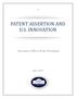 PATENT ASSERTION AND U.S. INNOVATION. Executive Office of the President