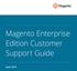 Magento Enterprise Edition Customer Support Guide