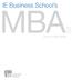 IE Business School s. www.ie.edu/mbas