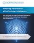 Powering Performance with Customer Intelligence. Are you ready to make Customer Intelligence your performance advantage to outpace the competition?