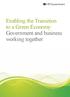 Enabling the Transition to a Green Economy: Government and business working together