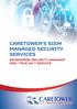 Caretower s SIEM Managed Security Services