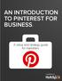 AN INTRODUCTION TO PINTEREST FOR BUSINESS.