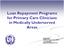 Loan Repayment Programs for Primary Care Clinicians in Medically Underserved Areas