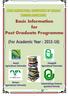 Basic Information for Post Graduate Programme