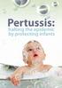 Pertussis: halting the epidemic by protecting infants. 34 BPJ Issue 51