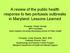 A review of the public health response to two pertussis outbreaks in Maryland: Lessons Learned
