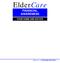 ElderCare FINANCIAL AWARENESS YOUR HOME AND ESTATE. ElderCare YOUR HOME AND ESTATE 1