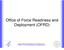 Office of Force Readiness and Deployment (OFRD) Office of Force Readiness and Deployment