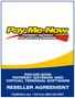 PAY-ME-NOW PAYMENT GATEWAY AND VIRTUAL TERMINAL SOFTWARE RESELLER AGREEMENT. PayMeNow.com Toll Free (800) 223-4097